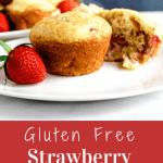 Gluten free strawberry muffins