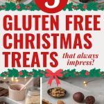 collection of five easy gluten free christmas treats recipes